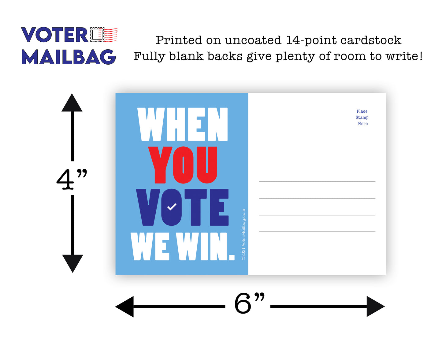 When You Vote We Win Blank 4x6 Voter Postcards (100 Pack)