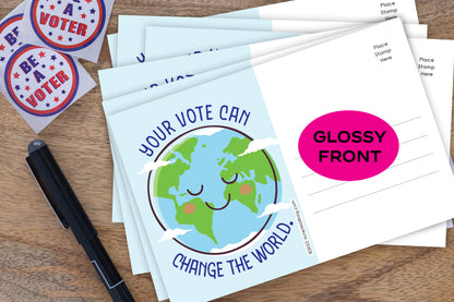 *GLOSSY FRONT* Change The World Blank 4x6 Voter Postcards (100 Pack)