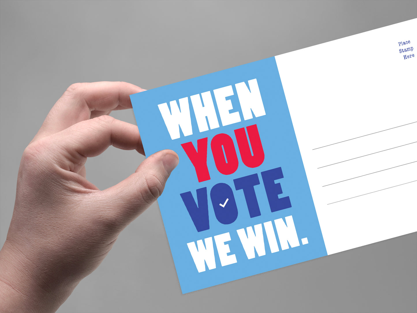 When You Vote We Win Blank 4x6 Voter Postcards (100 Pack)