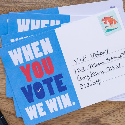 When You Vote We Win Blank 4x6 Voter Postcards (50 Pack)