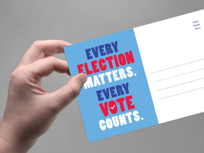 Every Election Matters Blank 4x6 Voter Postcards (100 Pack)